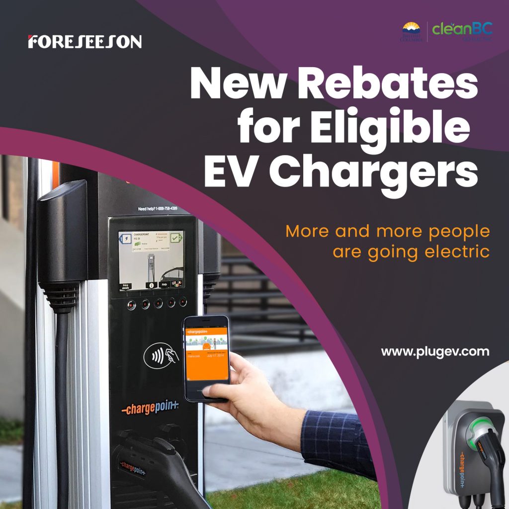 B C Introduced New Rebates For EV Chargers Foreseeson EVSE